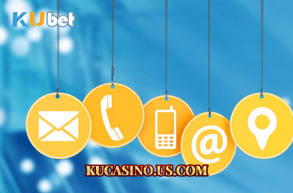 Các kênh liên hệ ku casino