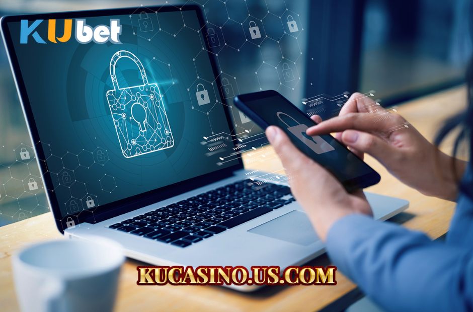 Một vài lưu ý trong chính sách bảo mật ku casino