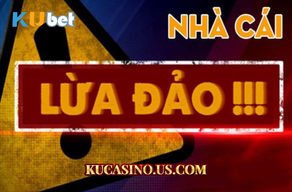 Nguồn gốc xuất hiện thông tin ku casino lừa đảo