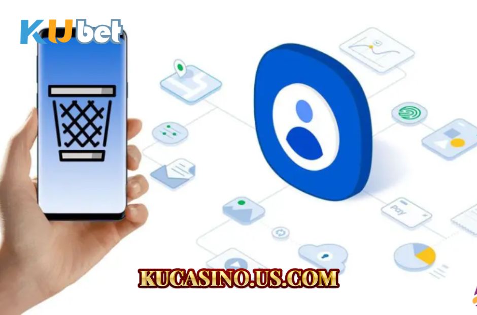 Hướng dẫn cách xóa tài khoản kubet nhanh chóng nhất